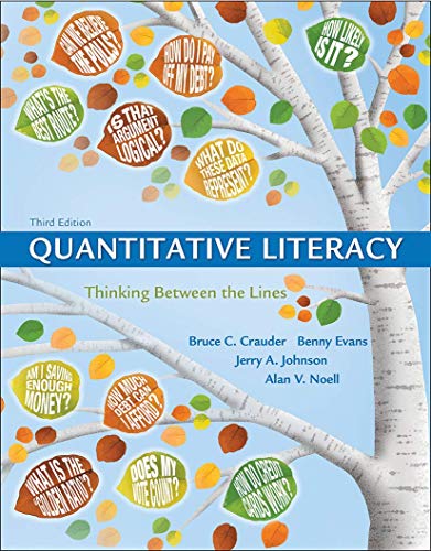 Quantitative Literacy: Thinking Between the Lines