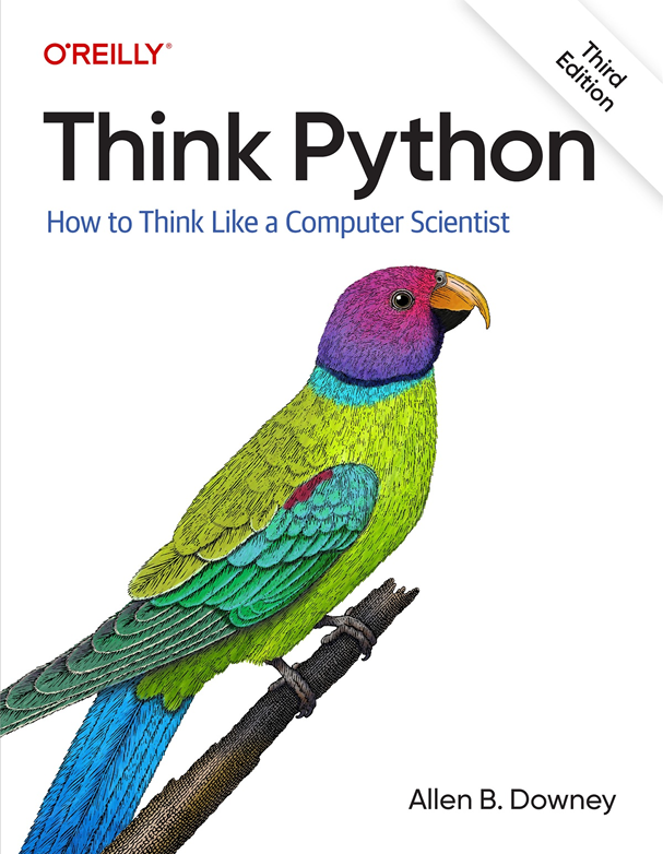 Think Python: Hot to Think Like a Computer Scientist