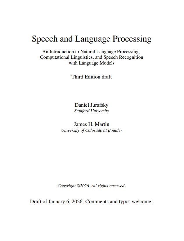 Speech and Language Processing: An Introduction to Natural Language Processing, Computational Linguistics, and Speech Recognition with Language Models