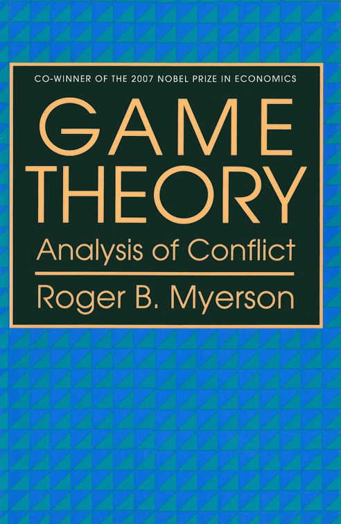 Game Theory: Analysis of Conflict