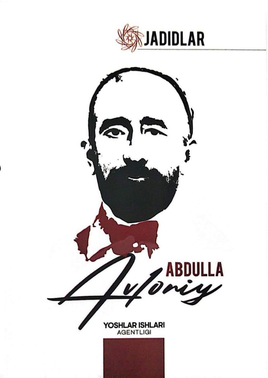 Jadidlar. Abdulla Avloniy