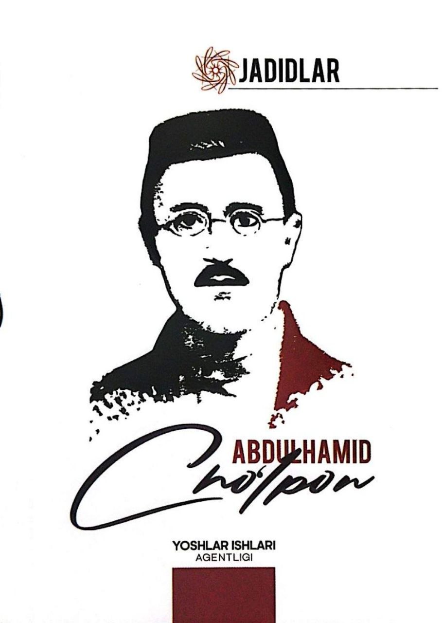 Jadidlar. Abdulhamid Cho'lpon
