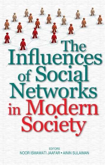 The Influence of Social Networks in Modern Society