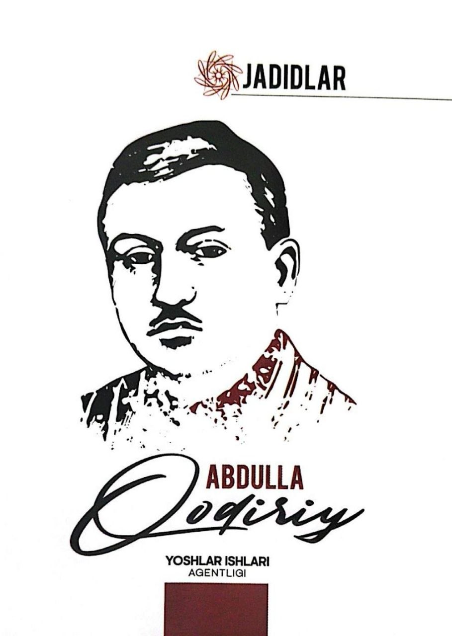 Jadidlar. Abdulla Qodiriy